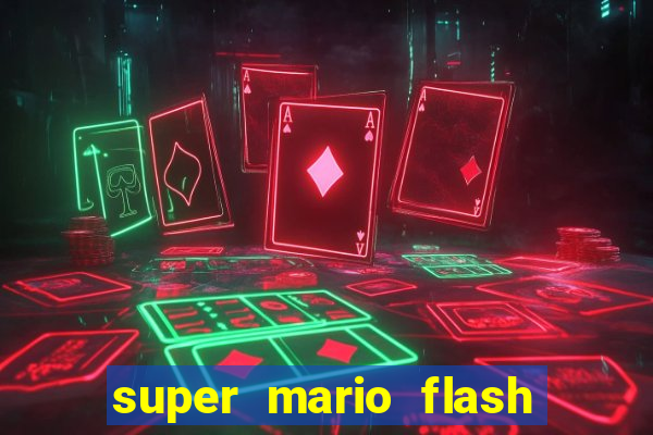 super mario flash click jogos